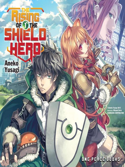 Title details for The Rising of the Shield Hero, Volume 1 by Aneko Yusagi - Available
